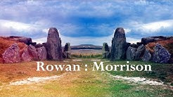 Rowan : Morrison Fall to Sleep