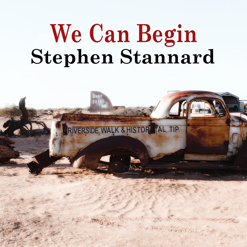 We Can Begin (Radio Edit) by Stephen Stannard
